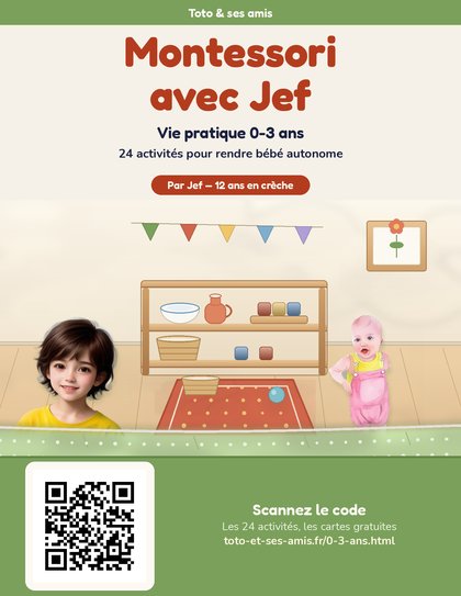 Montessori — Vie pratique 0-3 ans
